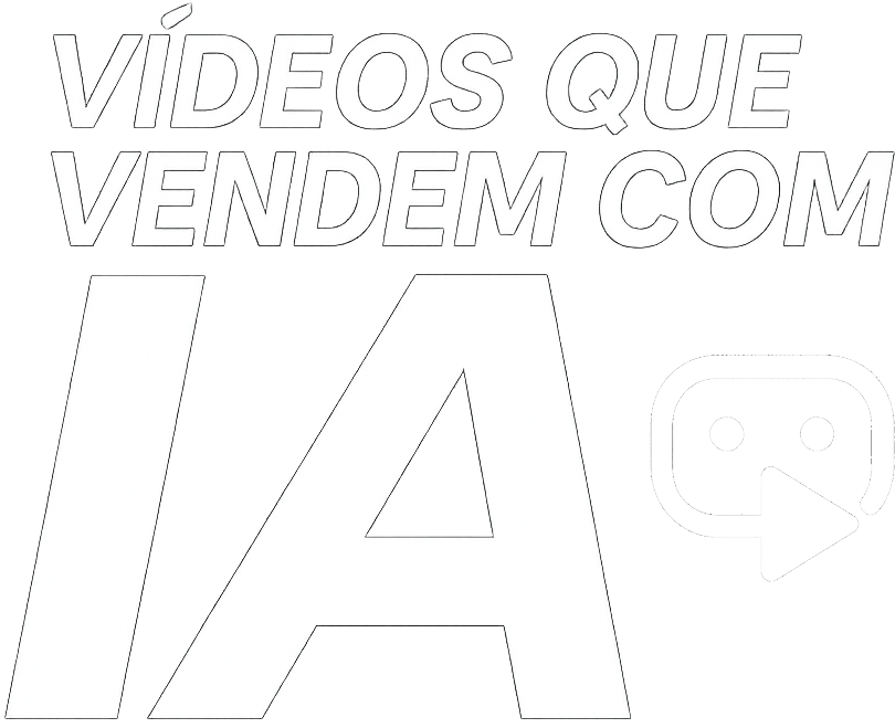Vídeos que Vendem com IA